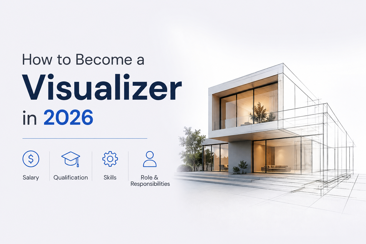How to Become a Visualizer in 2026 – Salary, Qualification, Skills, Role & Responsibilities
